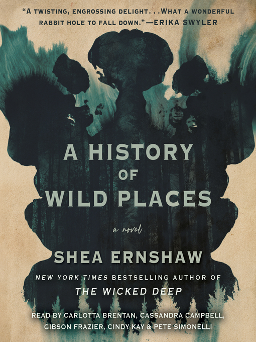 Title details for A History of Wild Places by Shea Ernshaw - Available